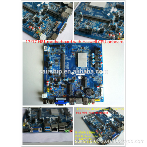17*17cm H81 MOTHERBOARD with i5-4200U 1.8GHz Core i3/i5/i7 4thGen processor onboard
